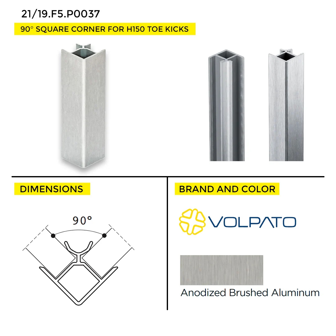 TOE KICK 90Â° SQUARE CORNER VOLPATO FOR H150 5.90" ANODIZED BRUSHED ALUMINUM - Image 3